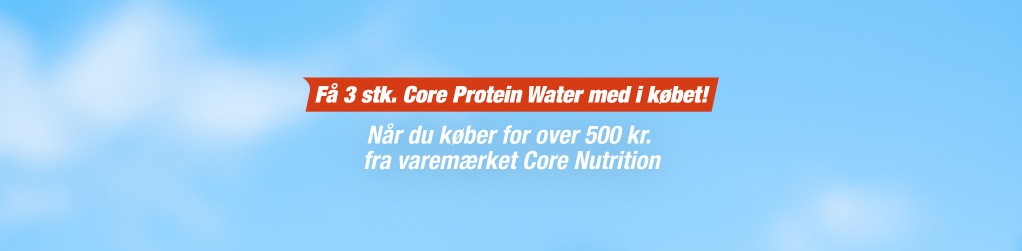 Kun i dag! K�b fra v�rem�rket Core Nutrition for 500 kr, f� 3 stk Core Protein Water med i k�bet